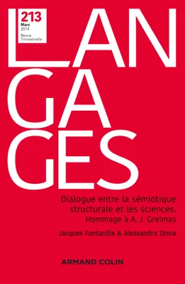 Langages Nº 213 1/2019 Le dialogue entre la sémiotique structurale et les sciences, Le dialogue entre la sémiotique structurale et les sciences