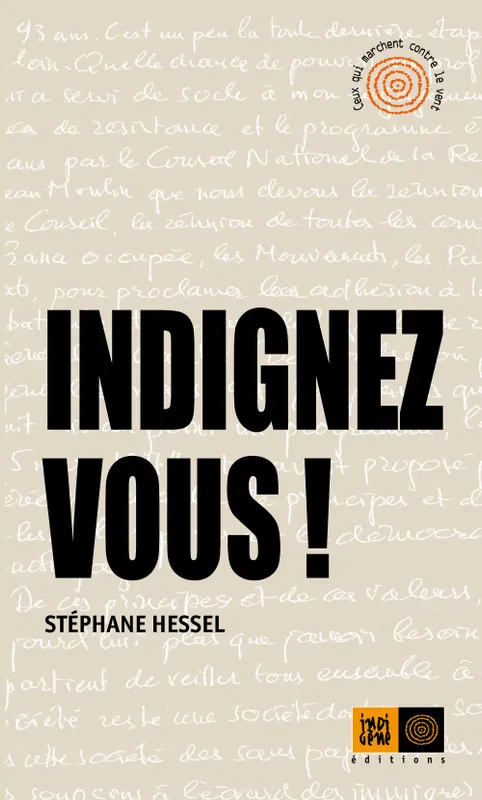Livres Sciences Humaines et Sociales Sciences politiques Indignez vous! Stéphane Hessel