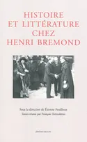 Histoire et littérature chez Henri Bremond, [actes de la journée d'études, Bibliothèque municipale de Lyon, 4 juin 2008]