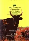 Les chasseurs d'aurochs de La Borde, Un site du Paléolithique moyen