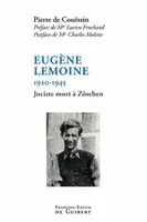 Eugène Lemoine, 1920-1945, Jociste mort à Zöschen