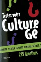 Testez votre culture gé, Cinéma, séries, sports : 225 questions