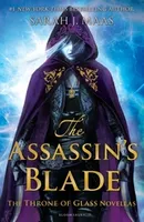 The Assassin's Blade : The Throne of Glass