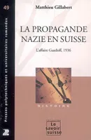 LA PROPAGANDE NAZIE EN SUISSE - L'AFFAIRE GUSTLOFF, 1936, L'affaire Gustloff, 1936