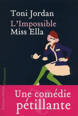 L'Impossible Miss Ella, roman