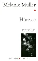 Hotesse, roman