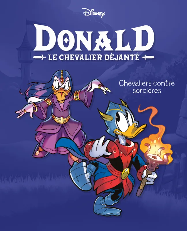 Chevaliers contre sorcières, Donald le chevalier déjanté - Tome 2 Ricardo Pesce