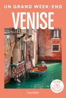 Venise Guide Un Grand Week-end
