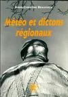 M√©t√©o et dictons r√©gionaux