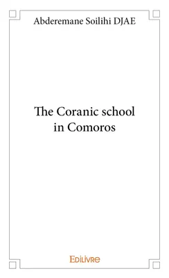 The coranic school in comoros