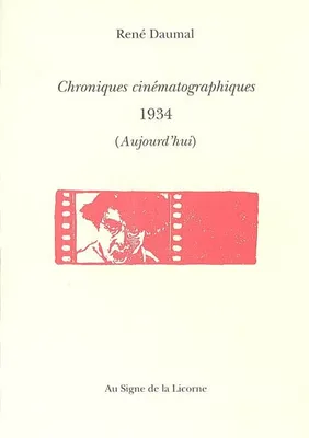 CHRONIQUES CINEMATOGRAPHIQUES 1934 (AUJOURD'HUI), 1934, 