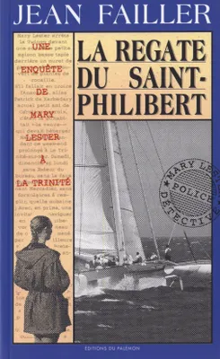 Une enquête de Mary Lester, 17, La régate du Saint-Philibert