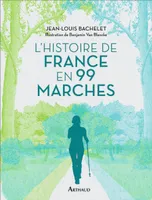 L'Histoire de France en 99 marches