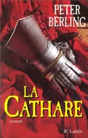 La Cathare, roman