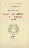 Œuvres complètes (Tome 23-Commentaires et exégèses, V), Commentaires et exégèses, V