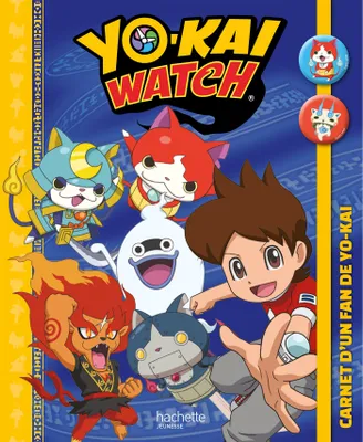 Yo-Kaï Watch - Carnet d'un fan de Yo-kai