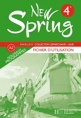 New Spring anglais 4e LV1 - Fichier d'utilisation - Edition 2008, Prof