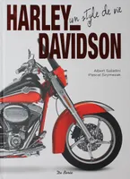 Harley-Davidson / un style de vie