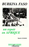 Burkina-Faso, un espoir en Afrique