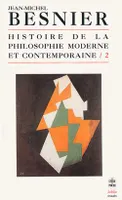 Histoire de la philosophie moderne et contemporaine tome 2