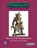 Pathfinder Compatible - Heroes of the Siwathi Desert