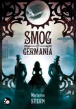 Chronologie des récits du monde mécanique, 1, Smog of Germania