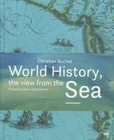 World History, the view from the sea