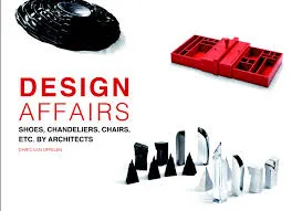 DESIGN AFFAIRS: SHOES, CHANDELIERS, CHAIRS ETC. BY ARCHITECTS