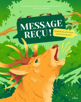 Message reçu !, Quand les animaux communiquent