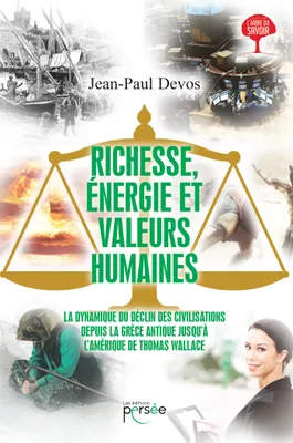 Richesse, énergie et valeurs humaines