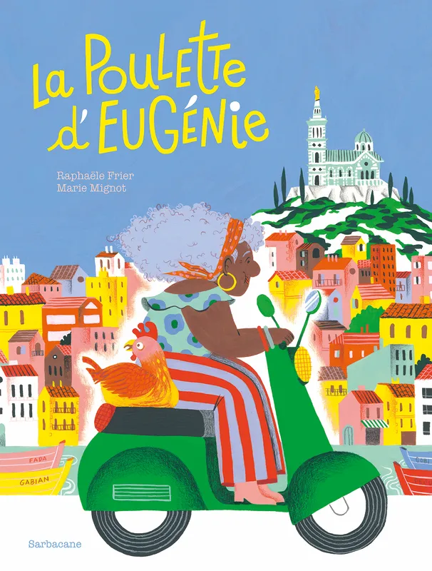 Livres Jeunesse de 3 à 6 ans Albums La Poulette d'Eugénie Raphaelle  Frier