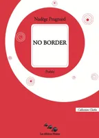 No border, Poésie