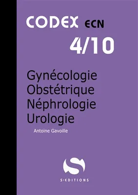 Codex ECN, 4, 4- Gynécologie-obstétrique-Néphrologie urologie, cdex ecn 4/10