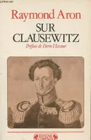 Sur Clausewitz