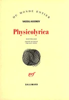 Physicolyrica, nouvelles