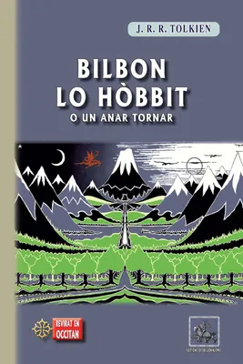 Bilbon lo Hòbbit (o un anar tornar), revirada en occitan del Lengadòc