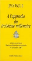Tertio milenario - A l'approche du 3e millénaire, lettre apostolique..., 10 novembre 1994