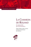 La Chanson de Roland. Le manuscrit de Châteauroux