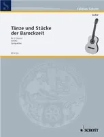 Tänze und Stücke aus der Barockzeit, 3 guitars (2 octave guitars ad libitum). Partition d'exécution.