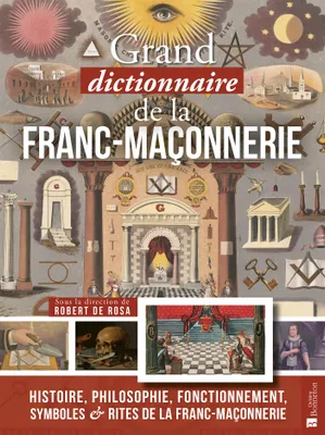 Grand dictionnaire de la franc-maçonnerie