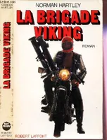La brigade viking, roman