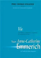 Vie d' A.-C. Emmerich