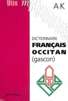 Dictionnaire français-occitan (gascon), [1], Dictionnaire français-occitan, gascon