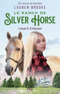 Le Ranch de Silver Horse - tome 3