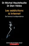 Les addictions à Internet, De l'ennui à la dépendance
