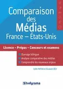 Comparaison des médias, France-Etats-Unis , nouvelles transatlantiques / licence, prépas, concours et examens