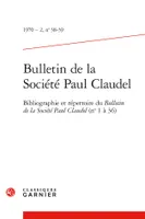Bulletin de la Société Paul Claudel, Bibliographie et répertoire du Bulletin de la Société Paul Claudel (n° 1 à 36)
