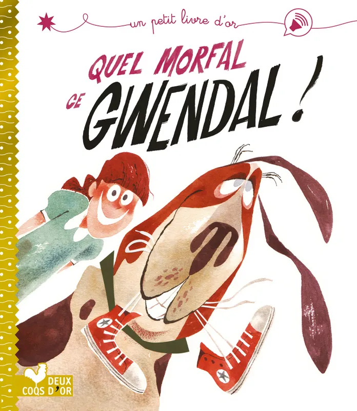 Livres Jeunesse Les tout-petits Albums Quel morfal, ce Gwendal ! Emilie Chazerand