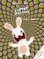 9, The lapins crétins / Hypnose, Hypnose