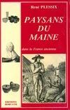 Paysans du Maine [Paperback] Plessix, René